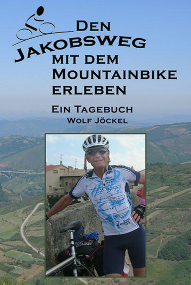 Eine Romanausgabe von W. Jöckel über den Jacobsweg. 