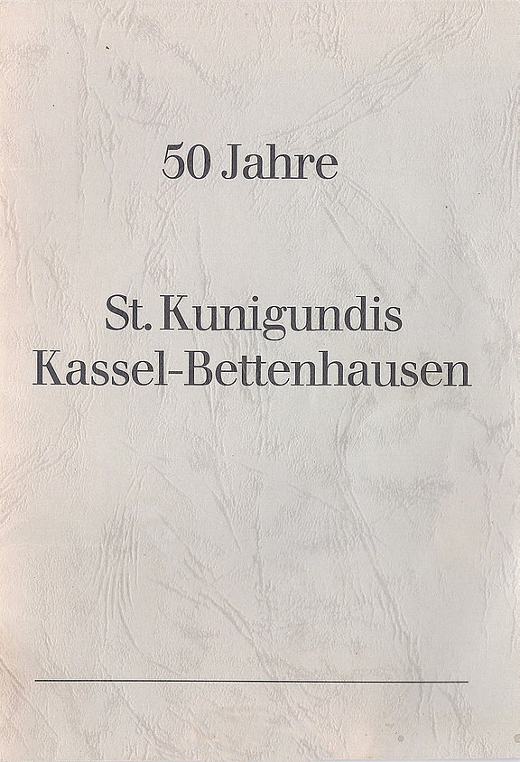 50 Jahre St. Kunigundis Bettenhausen 1978 