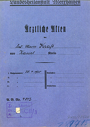 Deckblatt der Krankenakte von Marie Kraft in Merxhausen