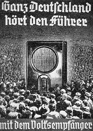 Volksempfänger Ganz Deutschland hört den Führer mit dem Volksempfänger
