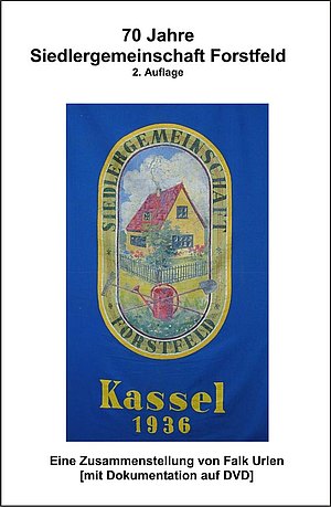 Titelblatt der Broschüre "Geschichte der Siedlergemeinschaft Forstfeld